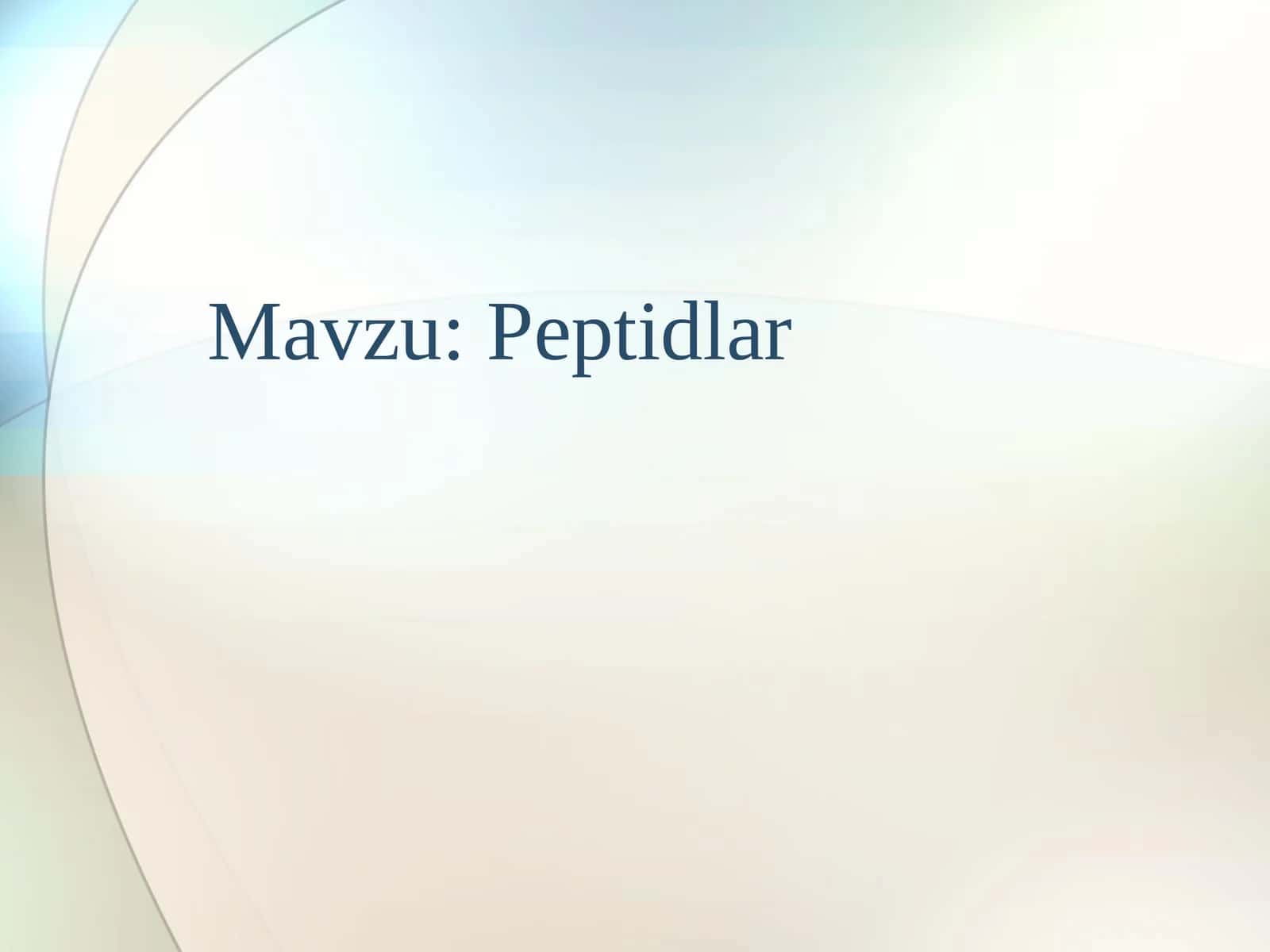 Peptidlar 1