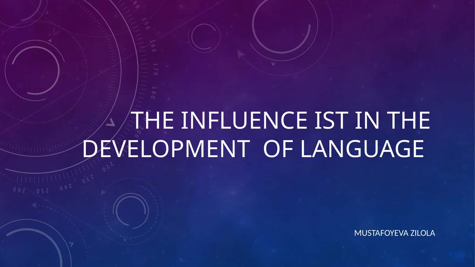 The influence of ICT in the development of language 1