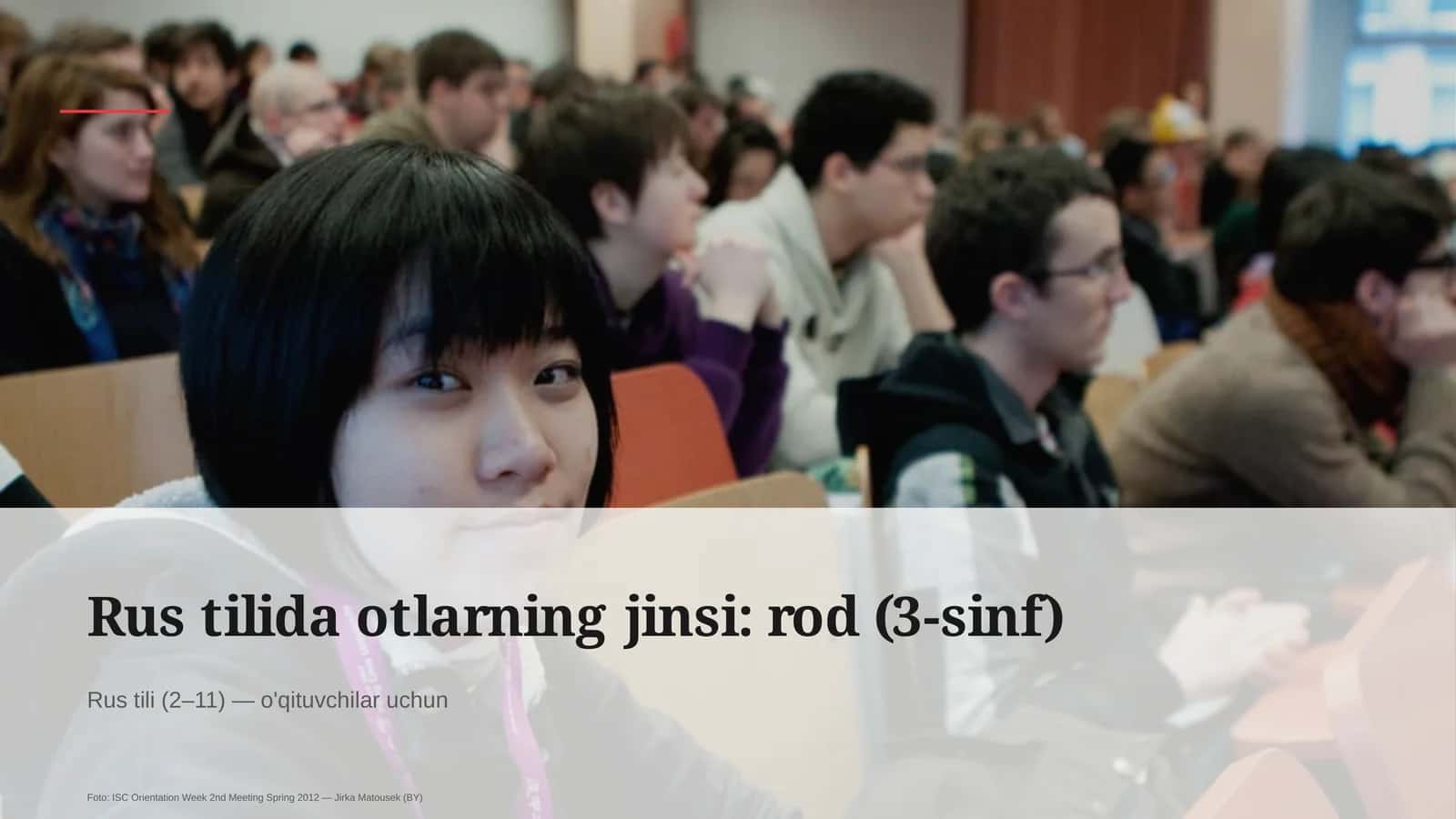 Rus tilida otlarning jinsi: rod (3-sinf) 1