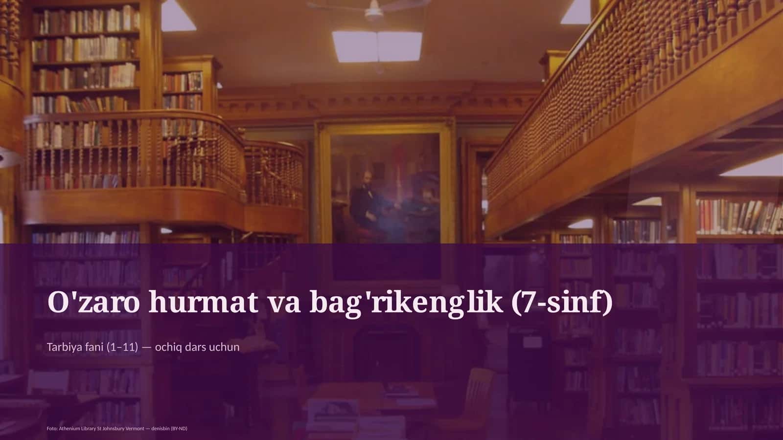 O'zaro hurmat va bag'rikenglik (7-sinf) 1