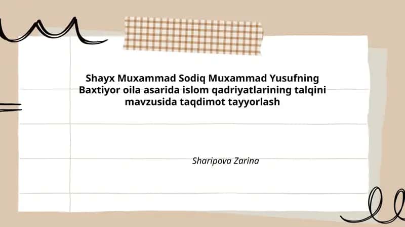 Shayx Muxammad Sodiq Muxammad Yusufning Baxtiyor oila asarida islom qadriyatlarining talqini 1