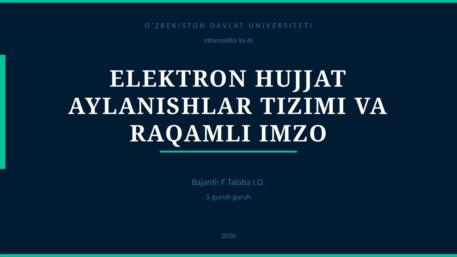 ELEKTRON HUJJAT AYLANISHLAR TIZIMI VA RAQAMLI IMZO 1
