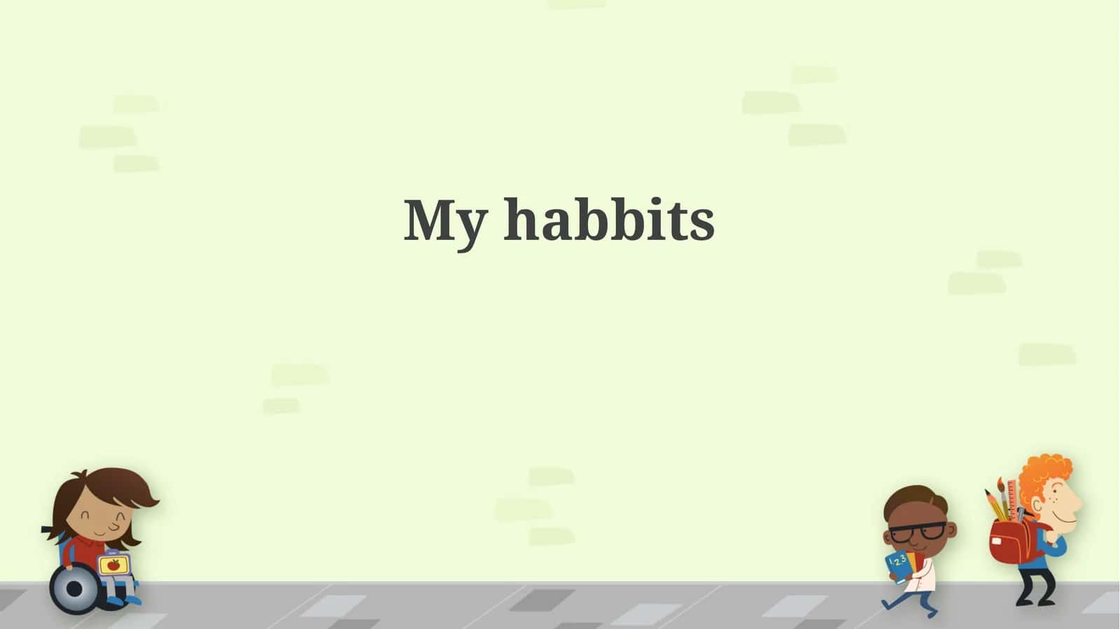 My Habits 1