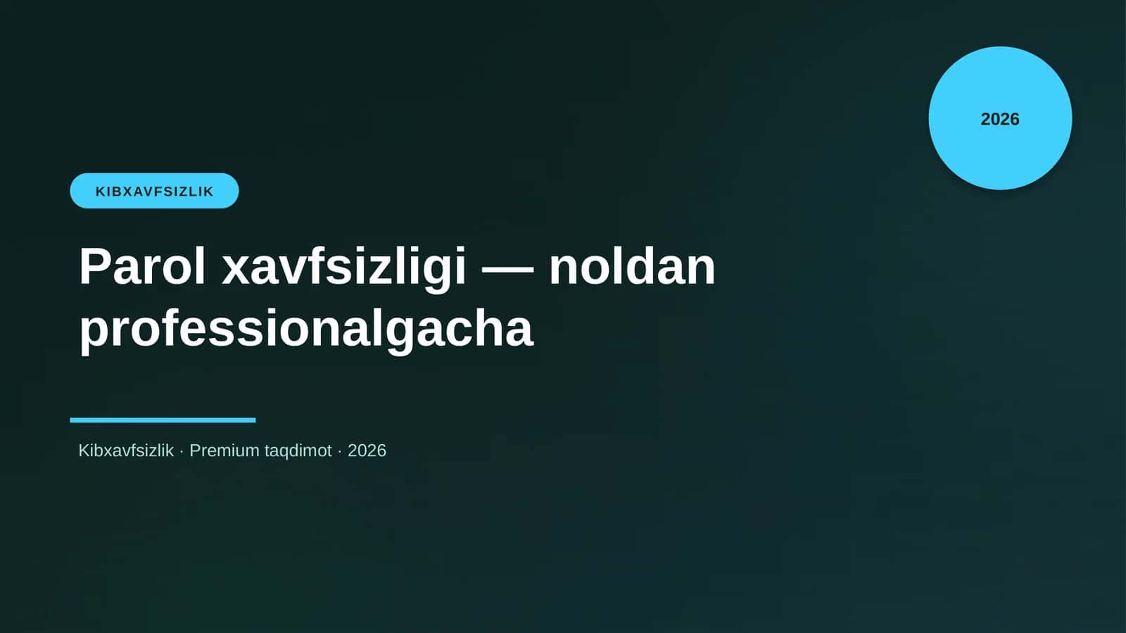 Parol xavfsizligi — noldan professionalgacha 1
