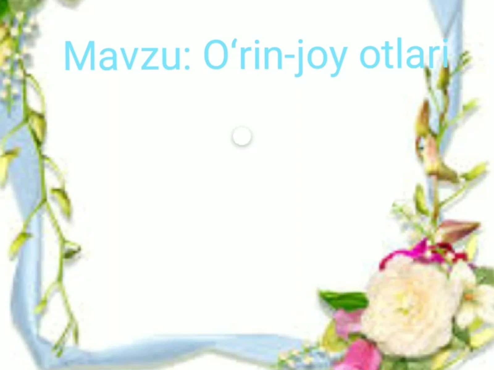 O`rin-joy otlari 1