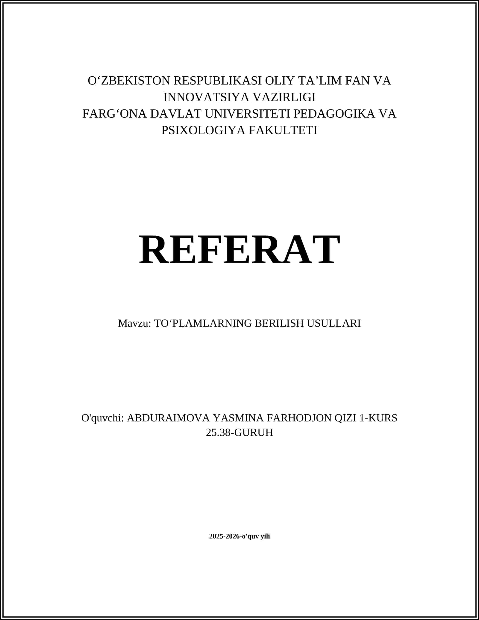 TOʻPLAMLARNING BERILISH USULLARI 1