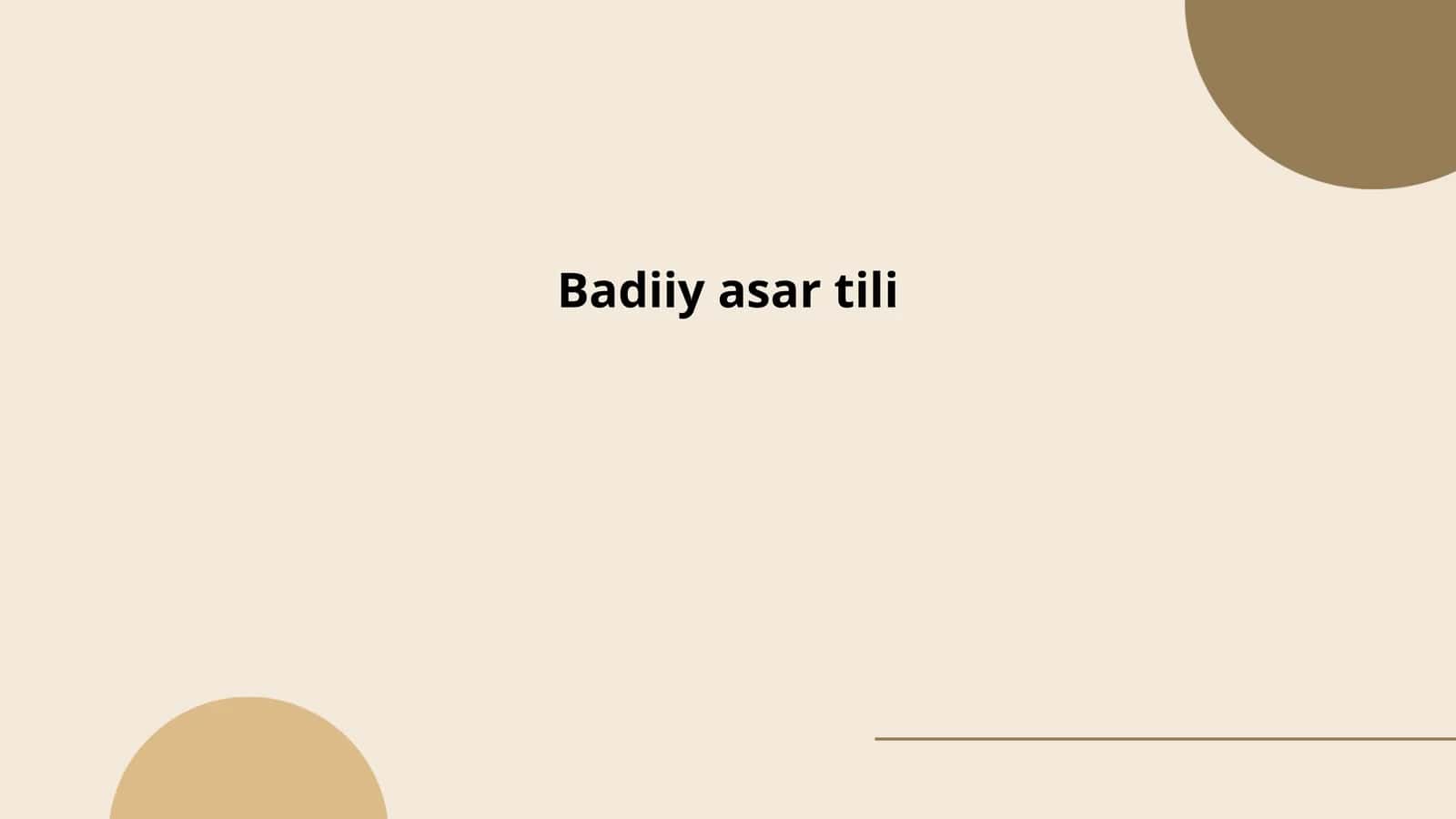 Badiiy asar tili 1