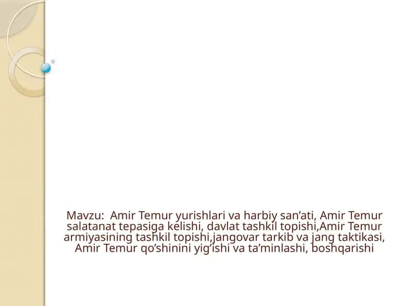Amir Temur yurishlari va harbiy san’ati 1