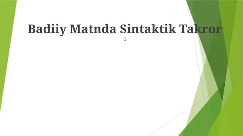 Badiiy Matnda Sintaktik Takror 1