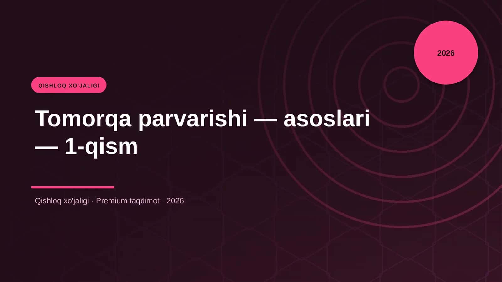 Tomorqa parvarishi — asoslari — 1-qism 1