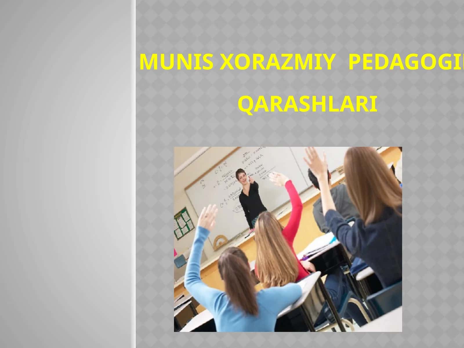 Munis Xorazmiy pedagogik qarashlari 1