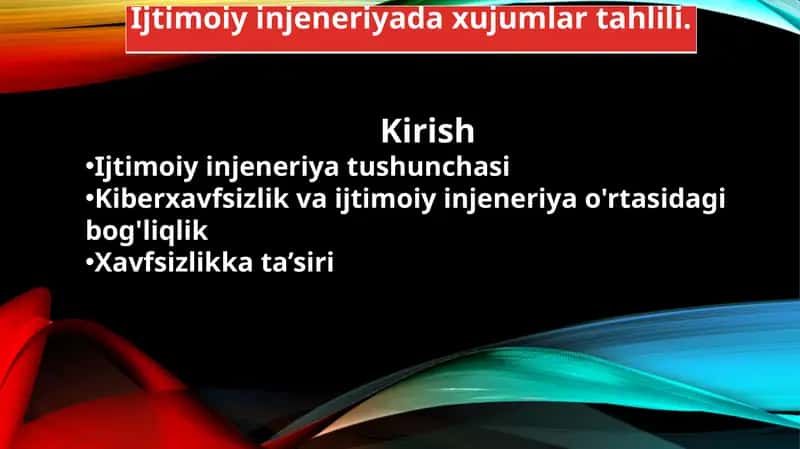 Ijtimoiy injeneriyada xujumlar tahlili 1