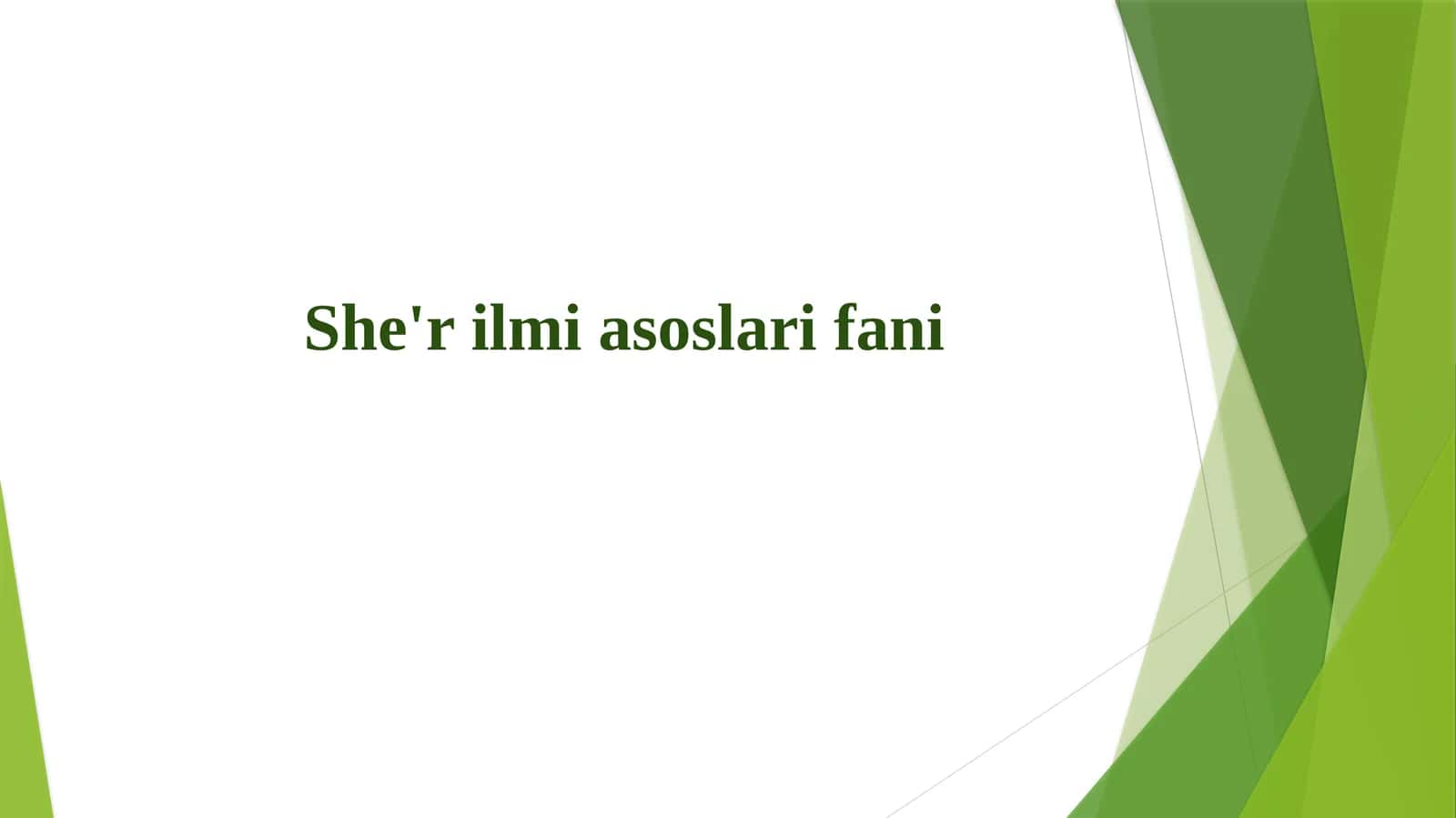 She'r ilmi asoslari fani 1