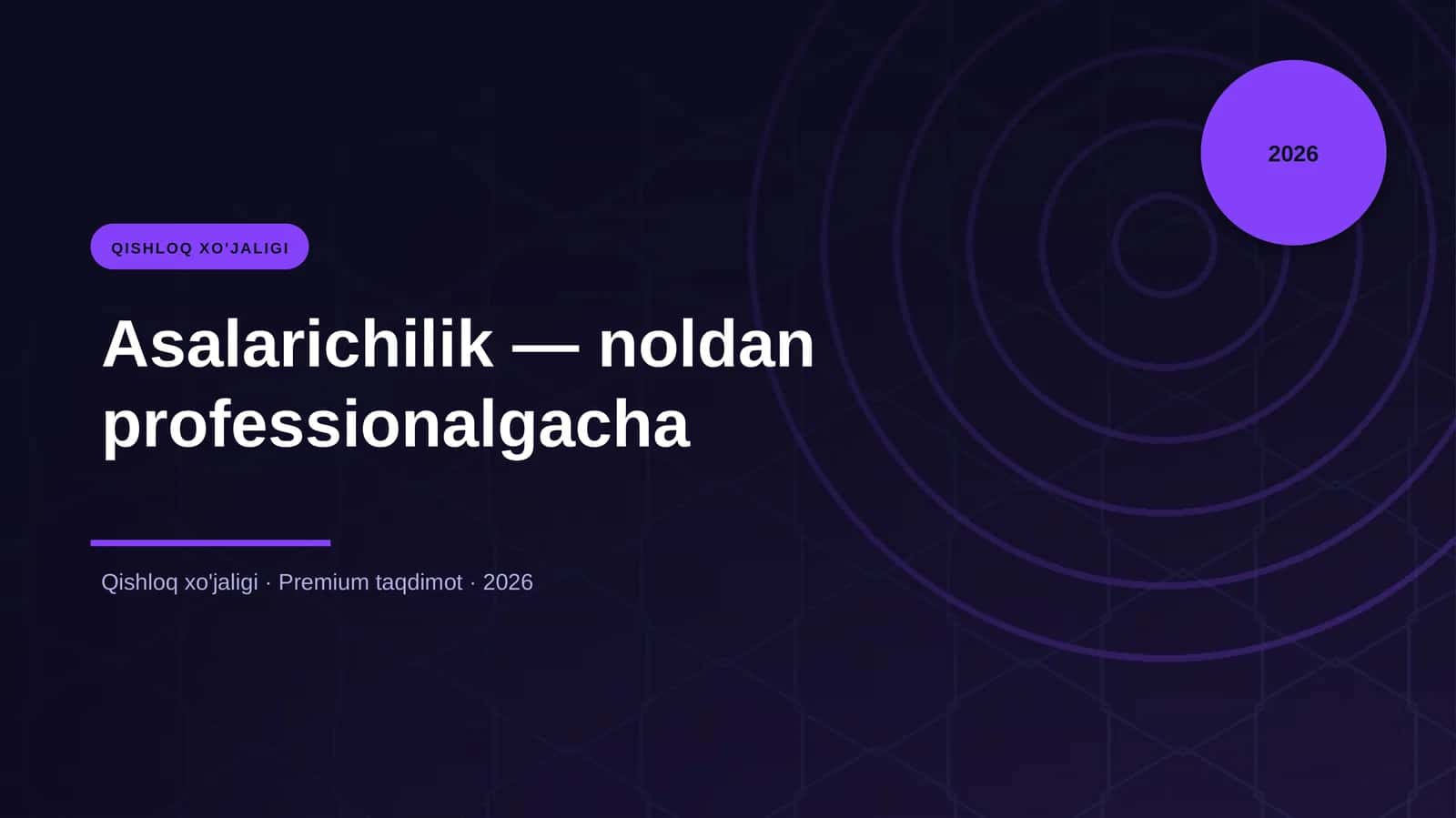Asalarichilik — noldan professionalgacha 1