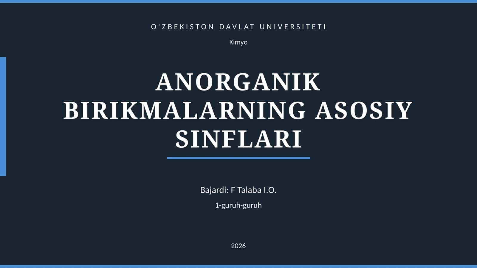 ANORGANIK BIRIKMALARNING ASOSIY SINFLARI 1
