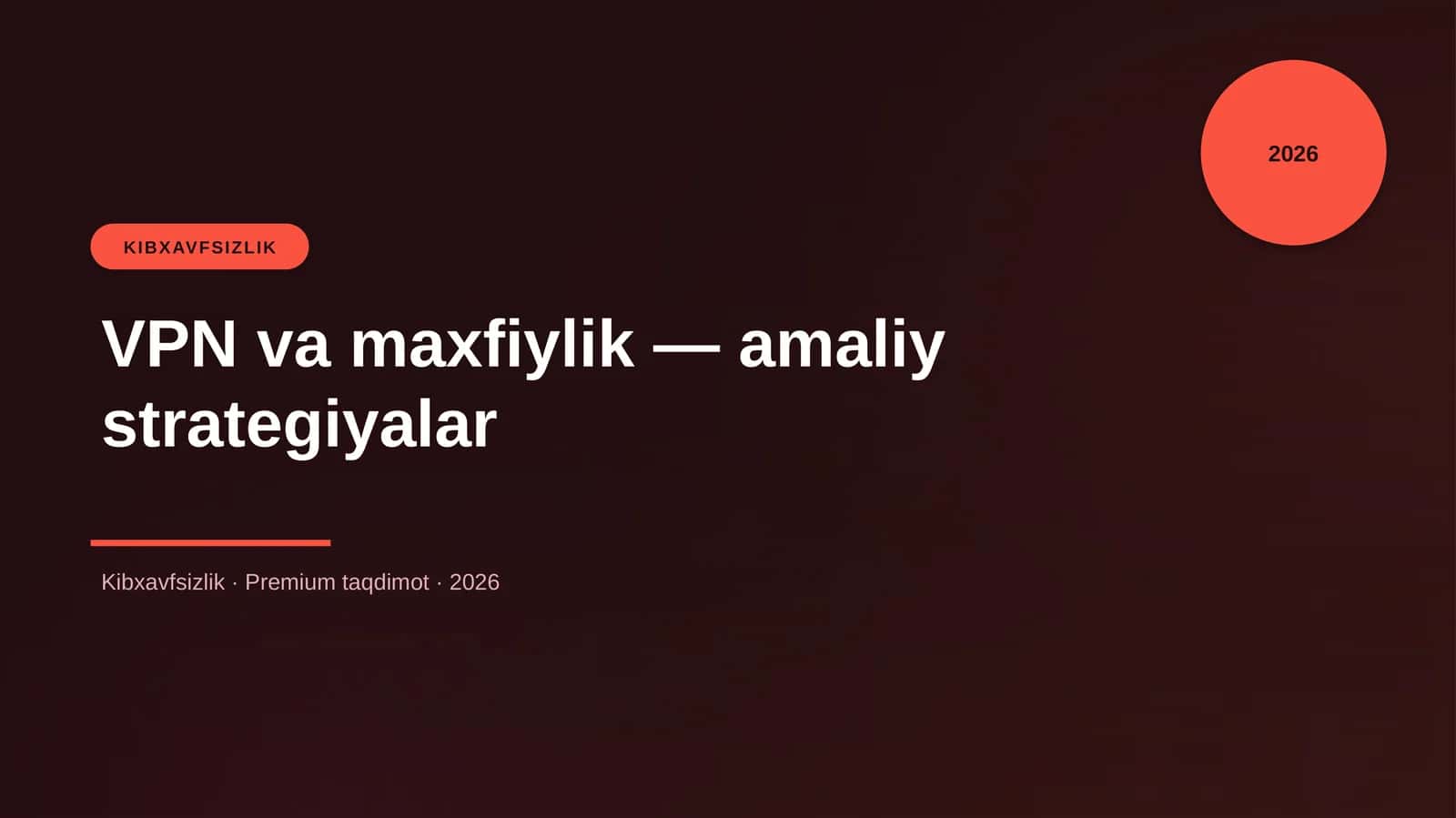 VPN va maxfiylik — amaliy strategiyalar 1