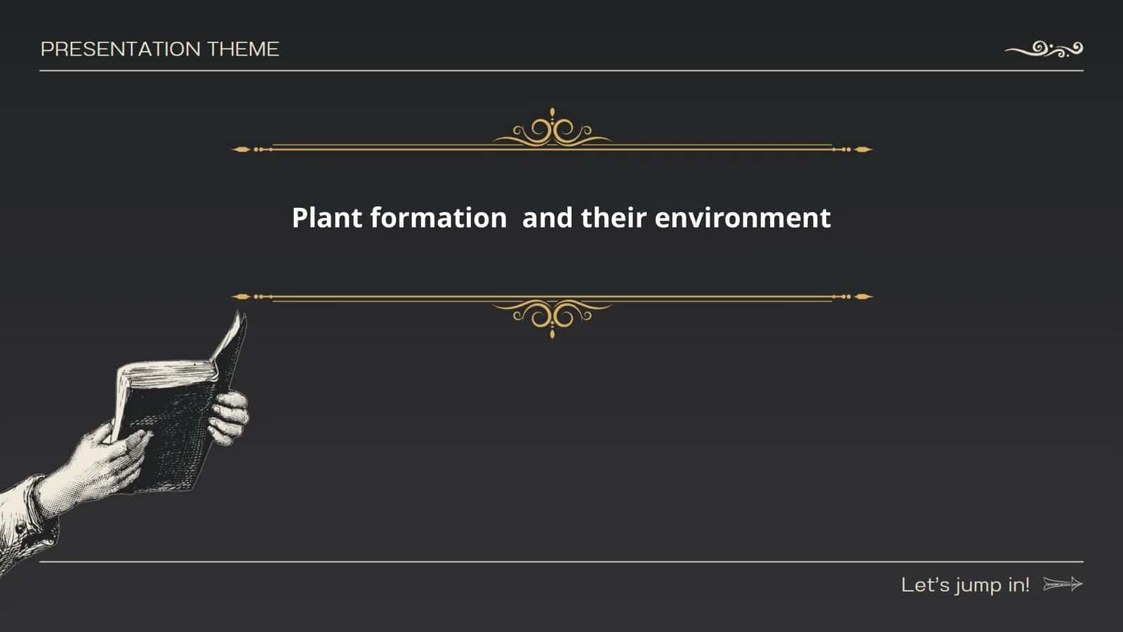 Plant formation and their environment 1