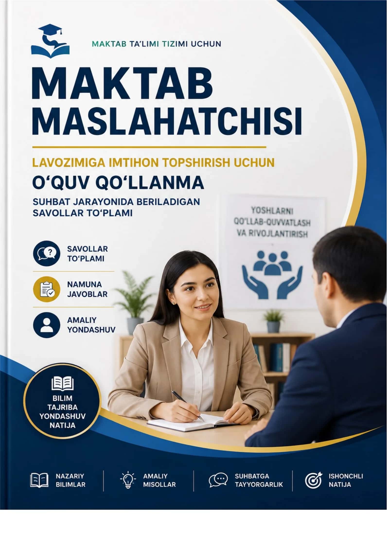 maktab maslahatchisi suhbat uchun savol javob to'plami. 1