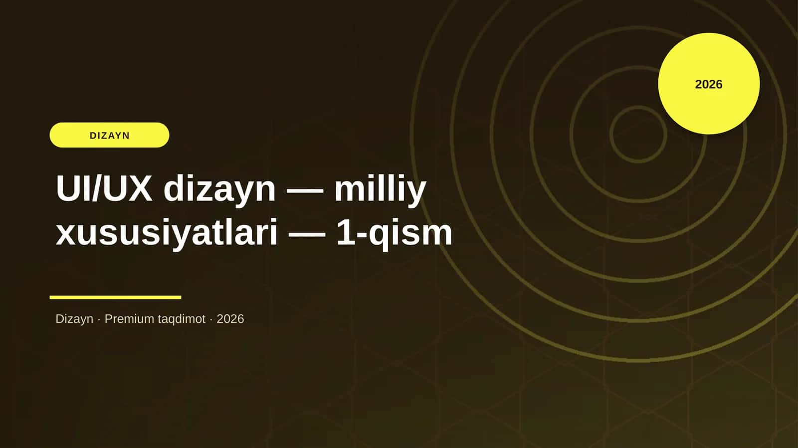 UI/UX dizayn — milliy xususiyatlari — 1-qism 1