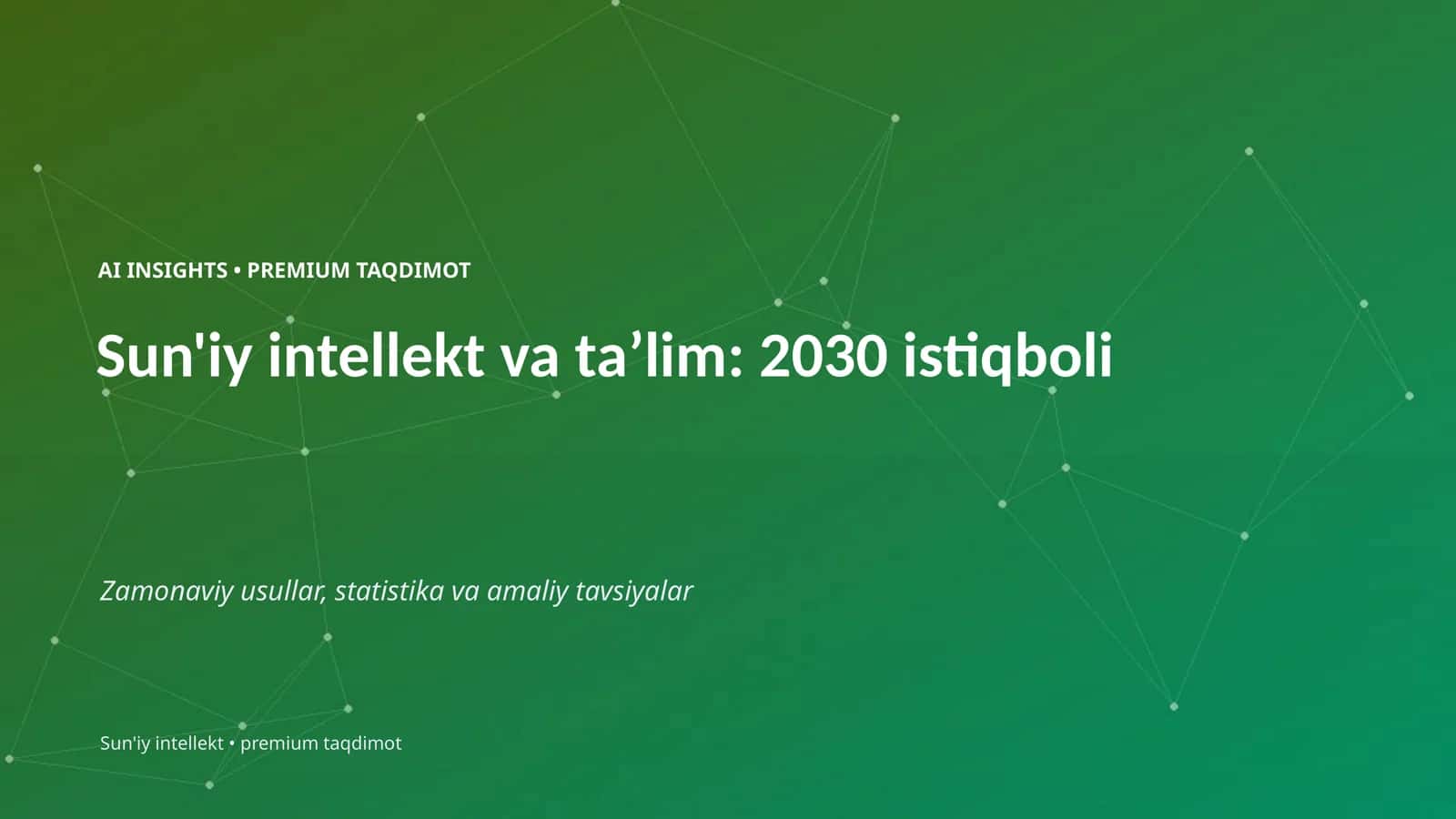 Sun'iy intellekt va taʼlim: 2030 istiqboli 1