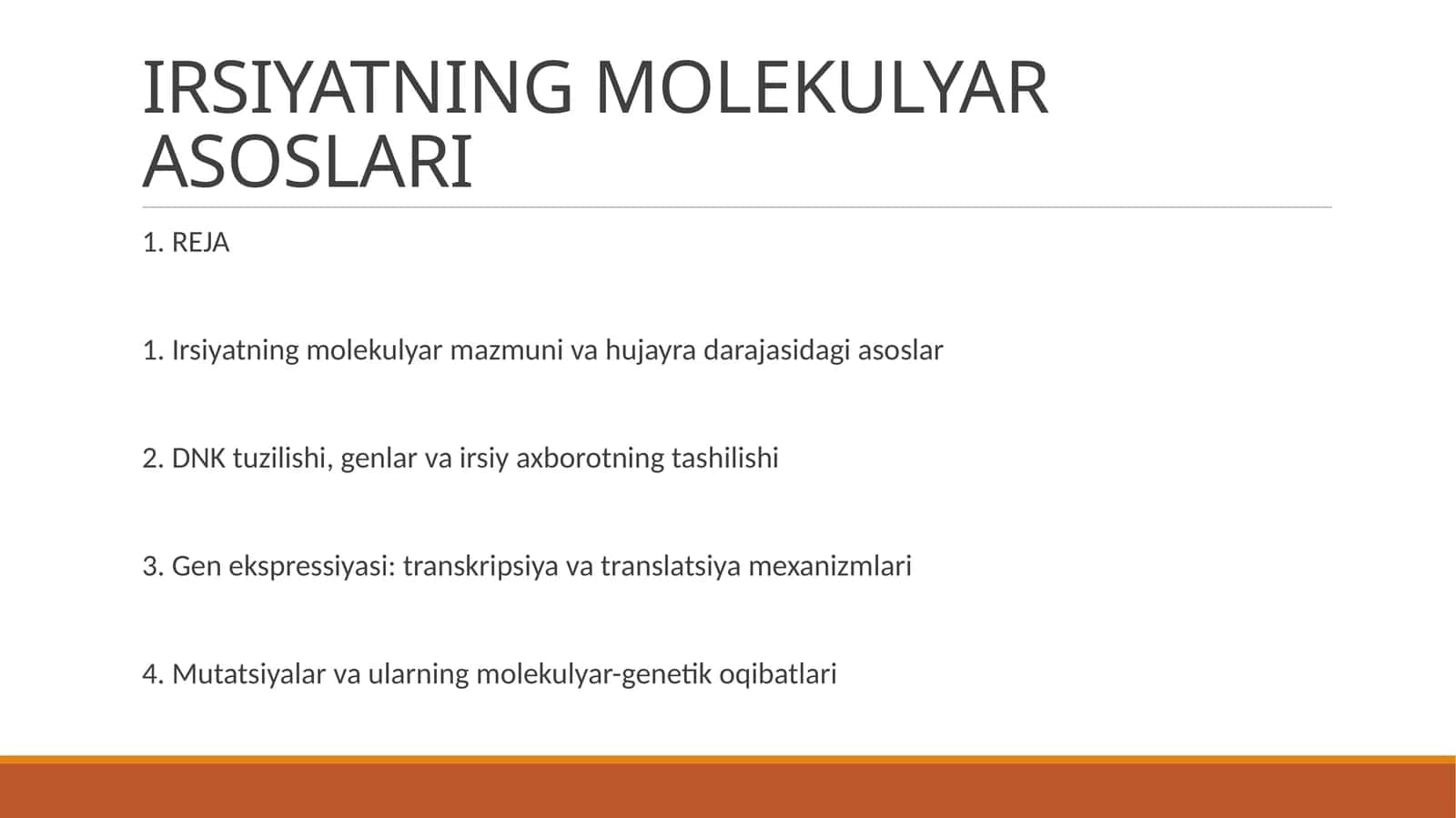 IRSIYATNING MOLEKULYAR ASOSLARI 1