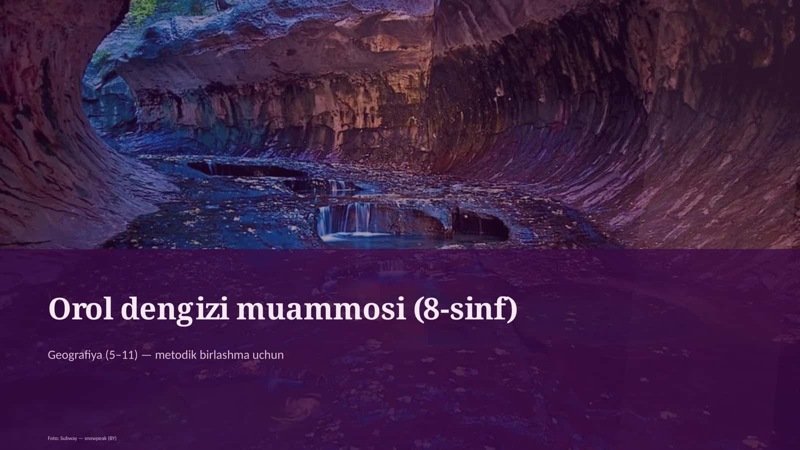 Orol dengizi muammosi (8-sinf) 1