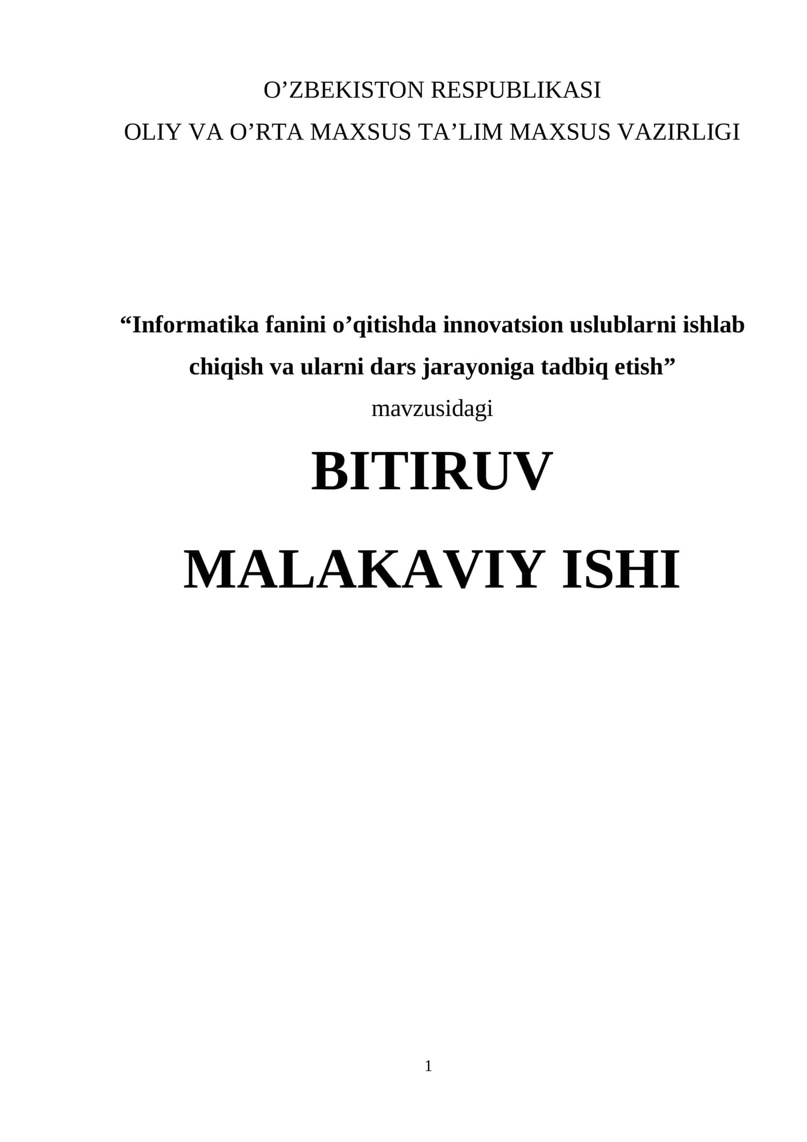 Informatika fanini o’qitishda innovatsion uslublarni ishlab chiqish va ularni dars jarayoniga tadbiq etish 1