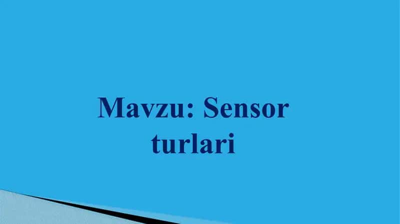 Sensor turlari 1