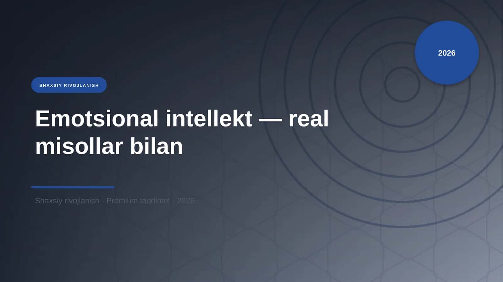 Emotsional intellekt — real misollar bilan 1