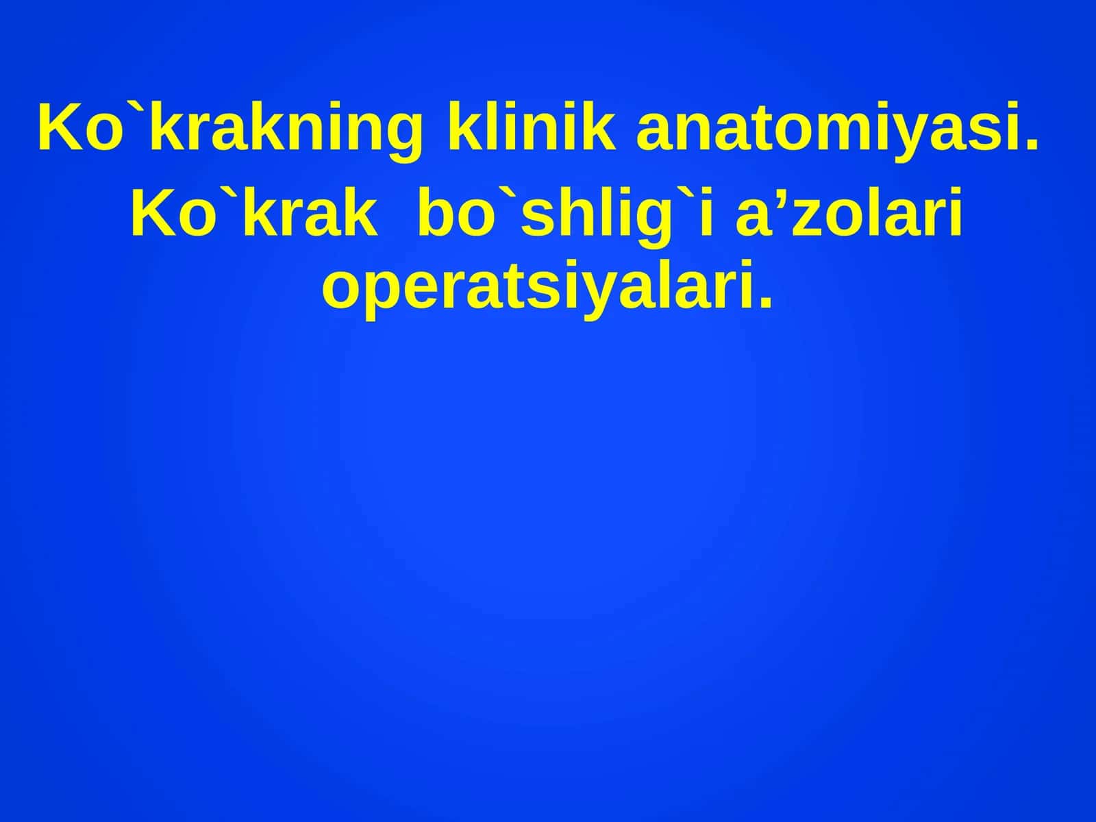 Ko`krakning klinika anatomiyasi 1