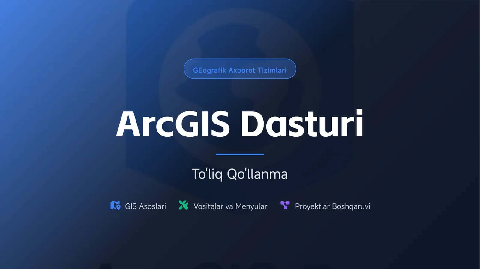 GEografik Axborot Tizimlari 1