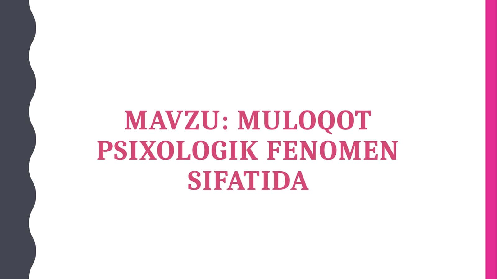 Muloqot psixologik fenomen sifatida 1