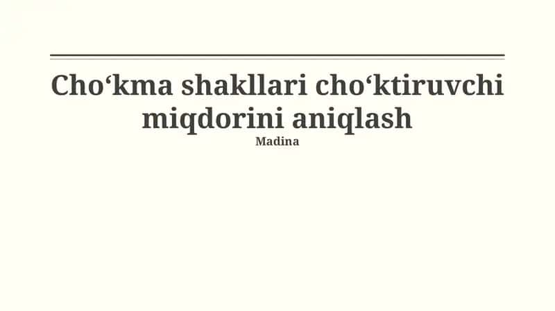 Cho'kindi hosil bo'lishini aniqlash 1