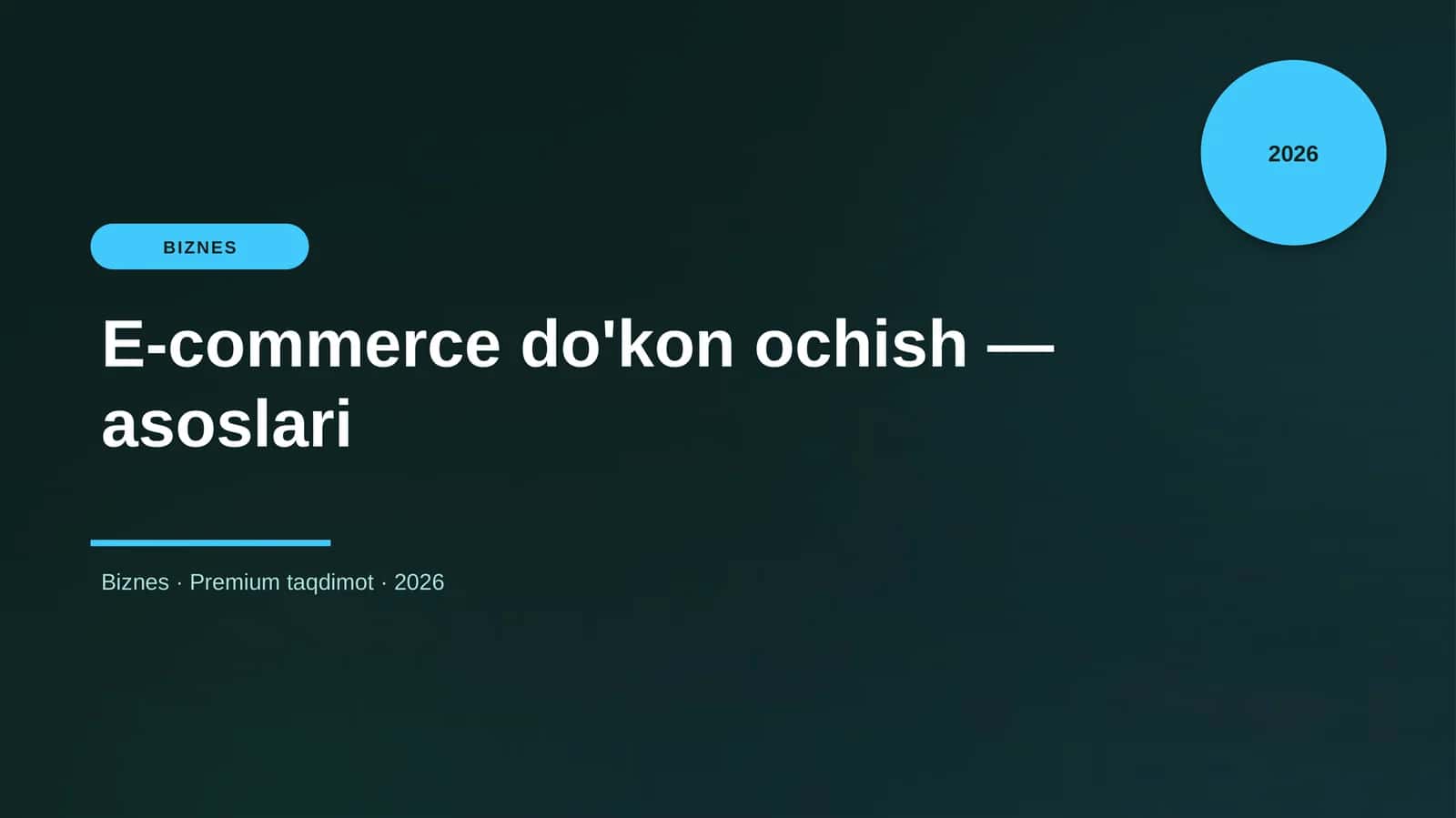E-commerce do'kon ochish — asoslari 1