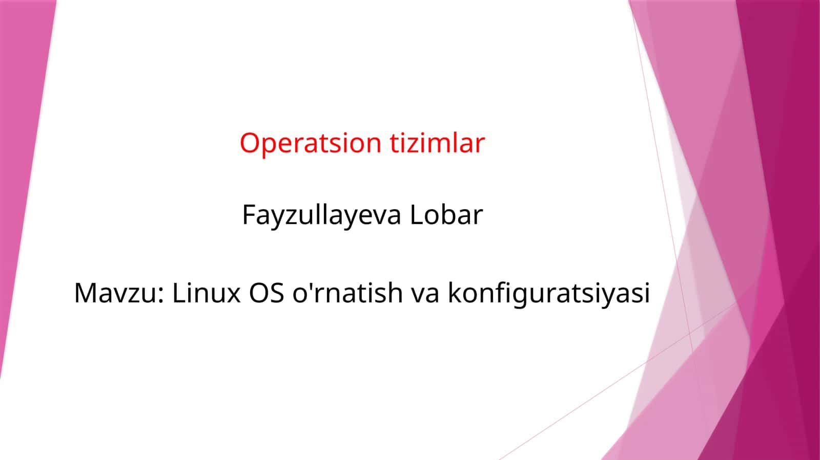 Linux O'So'rnatish va konfiguratsiyasi 1