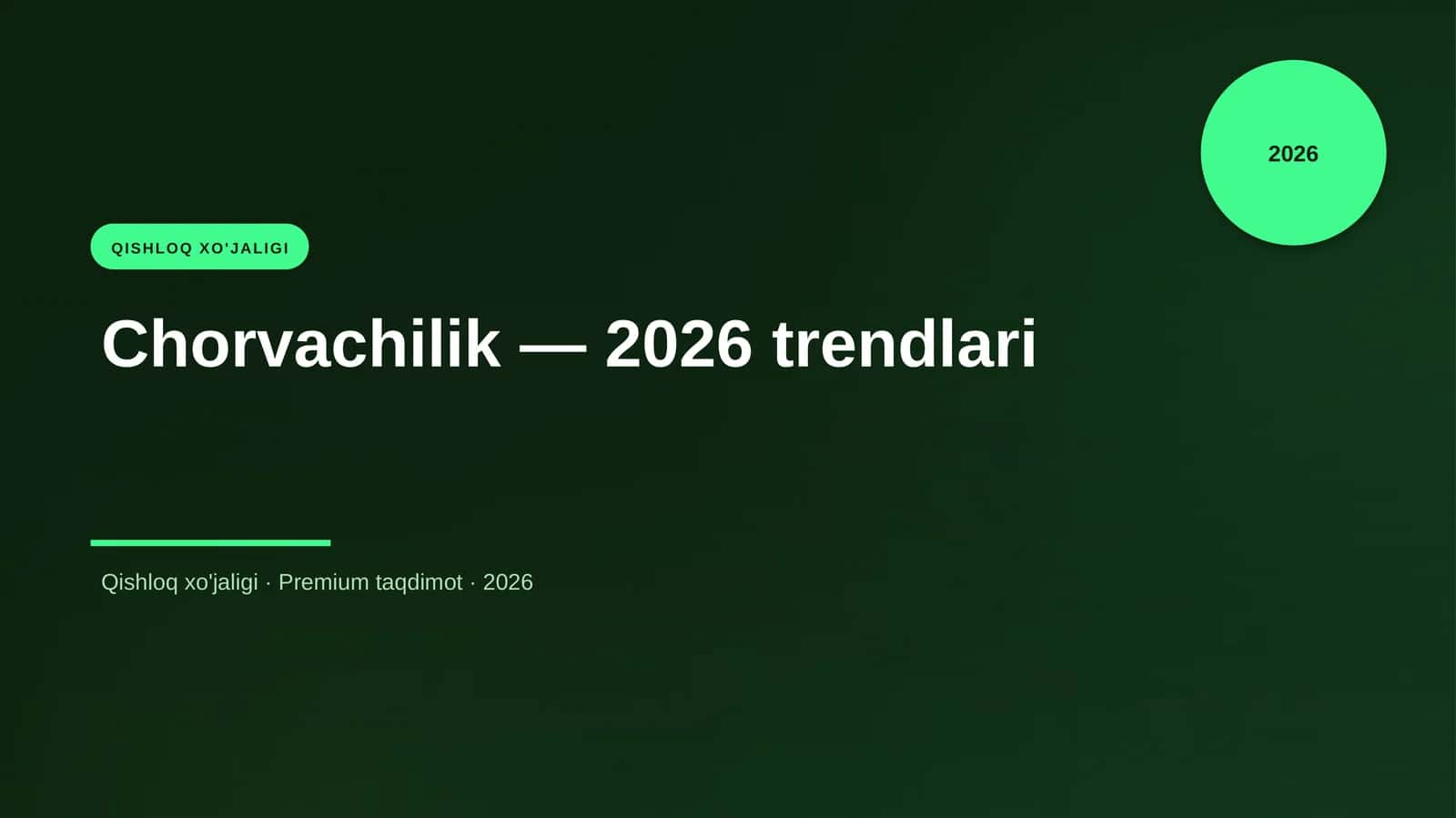 Chorvachilik — 2026 trendlari 1