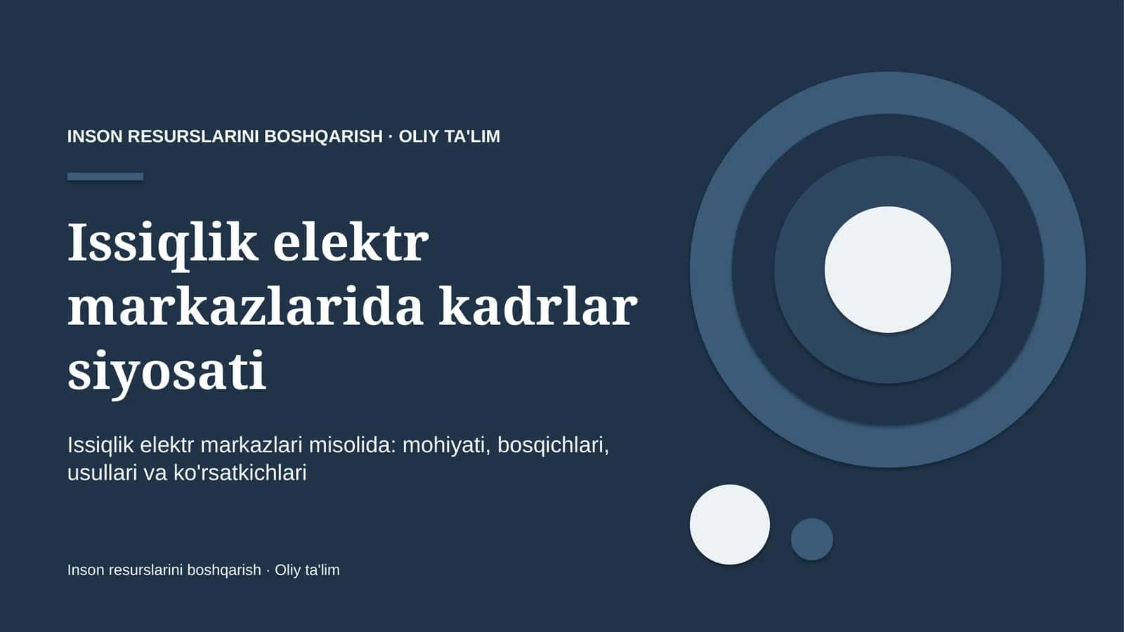 Issiqlik elektr markazlarida kadrlar siyosati 1