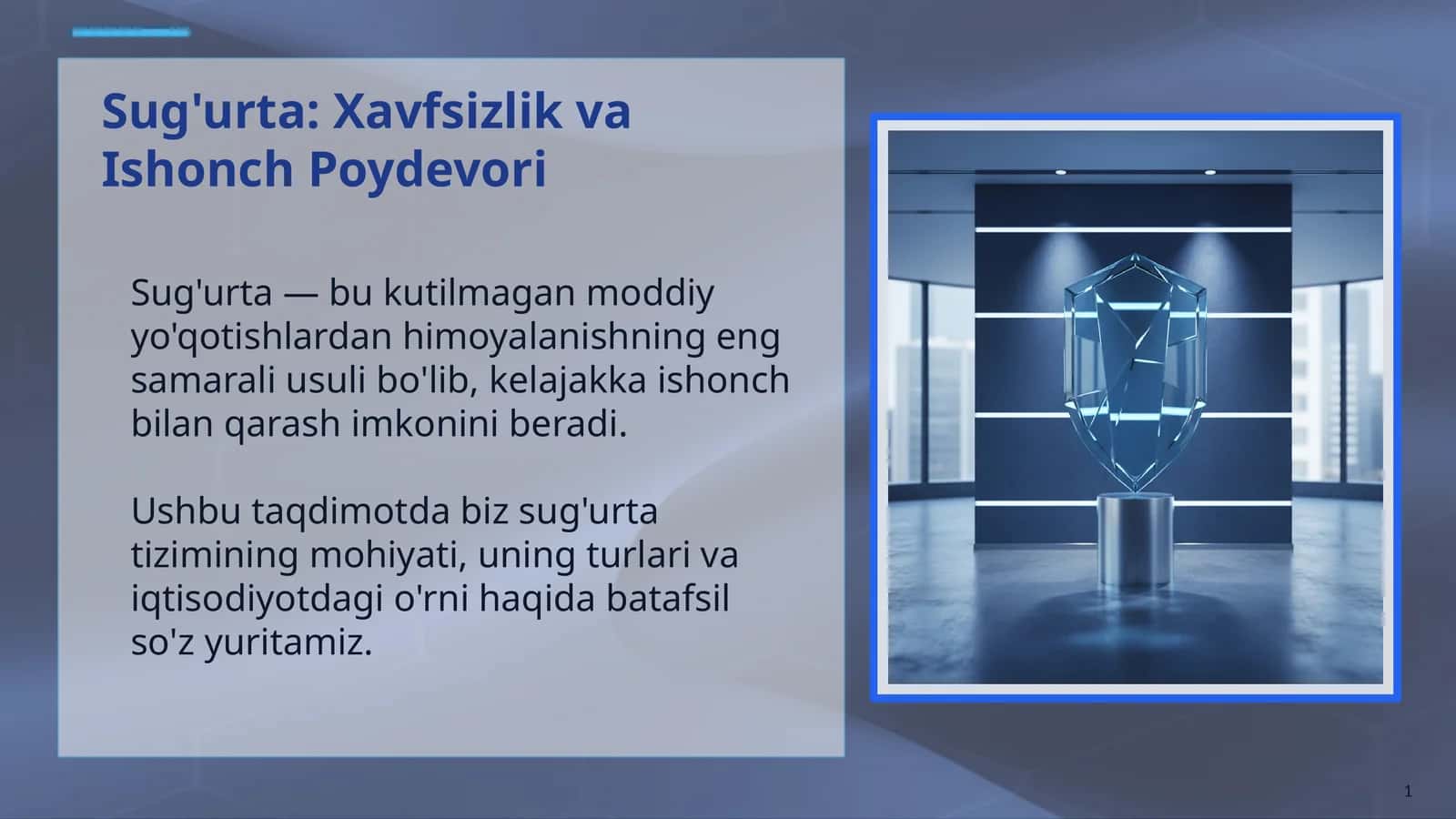 Sug'urta Xavfsizlik va Ishonch Poydevori 1