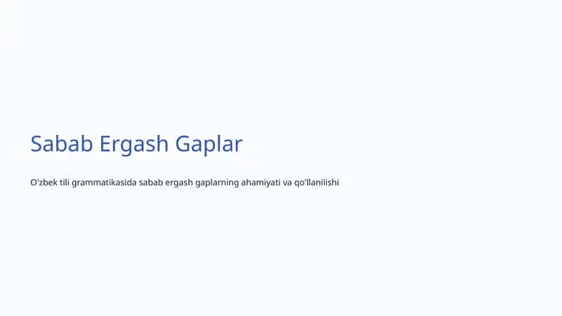 Sabab Ergash Gaplar 1