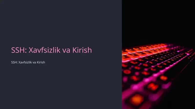Xavfsizlik va Kirish 1