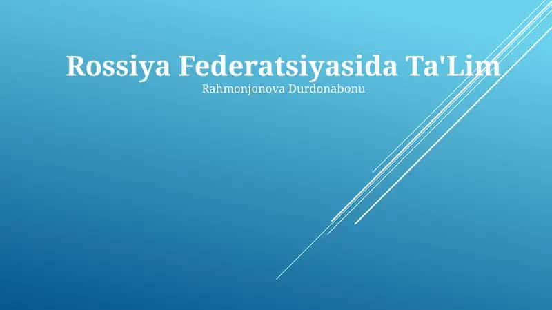 Rossiya Federatsiyasida Ta'lim 1