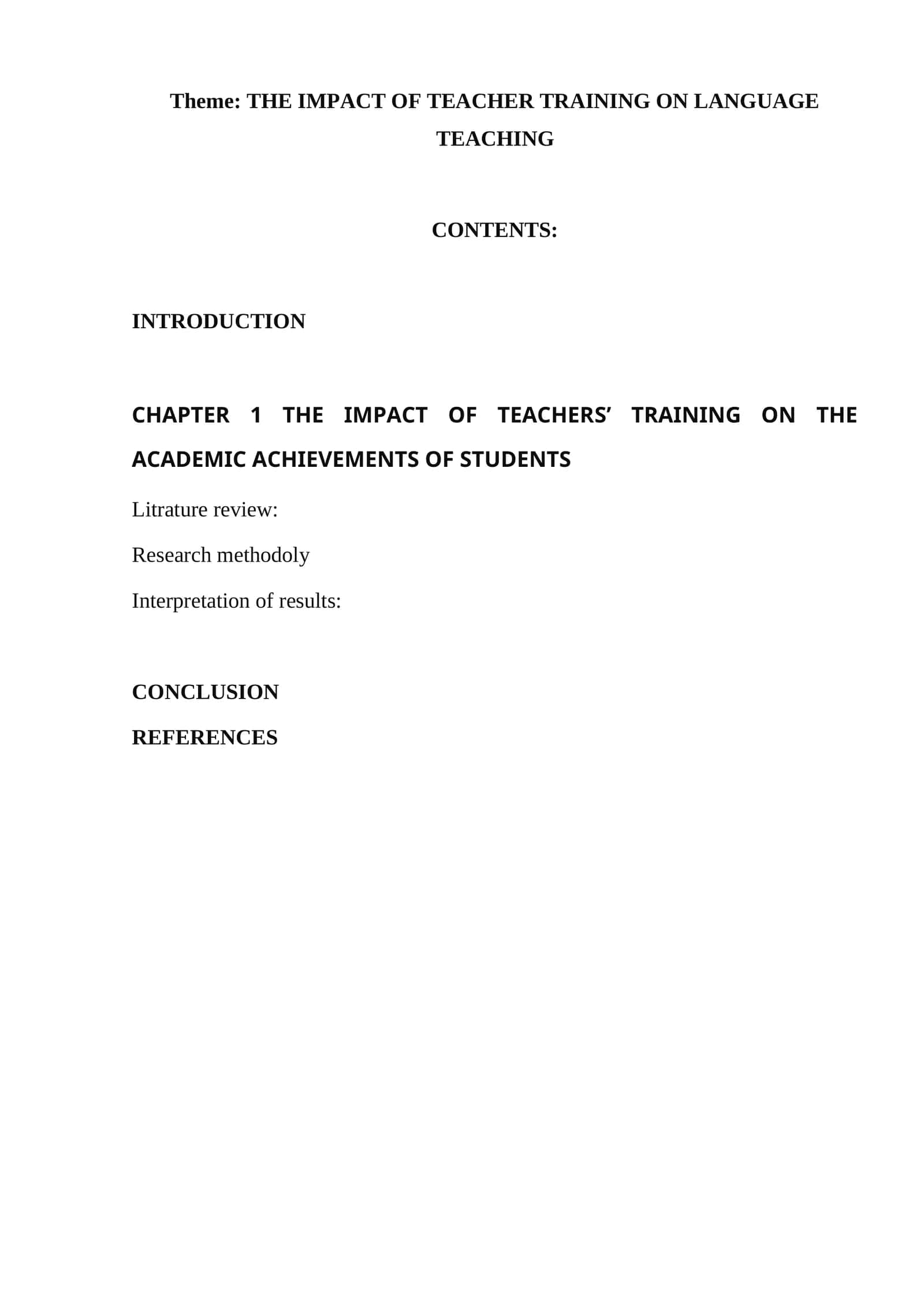 THE IMPACT OF TEACHER TRAINING ON LANGUAGE TEACHING 1