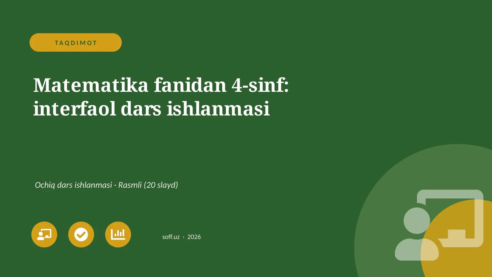 Matematika fanidan 4-sinf: interfaol dars ishlanmasi 1