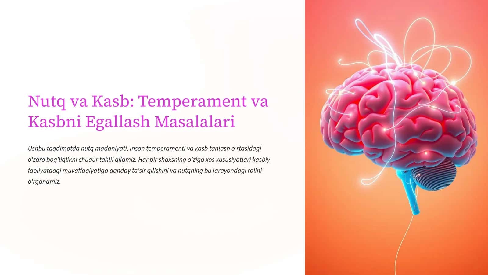 Nutq va Kasb Temperament va Kasbni Egallash Masalalari 1