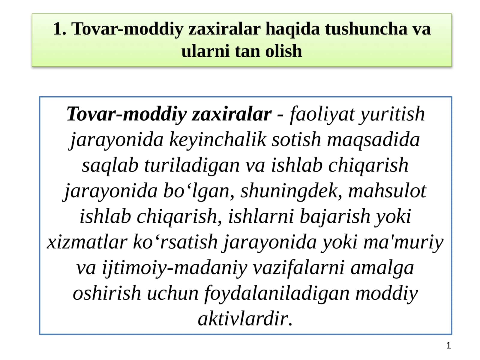 Tovar-moddiy zaxiralarni tanolish 1