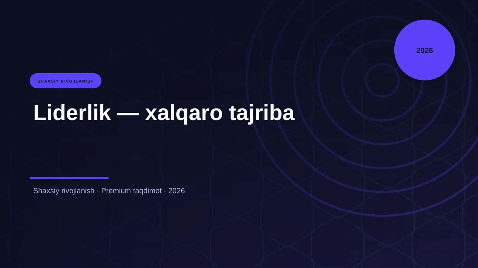 Liderlik – xalqaro tajriba 1