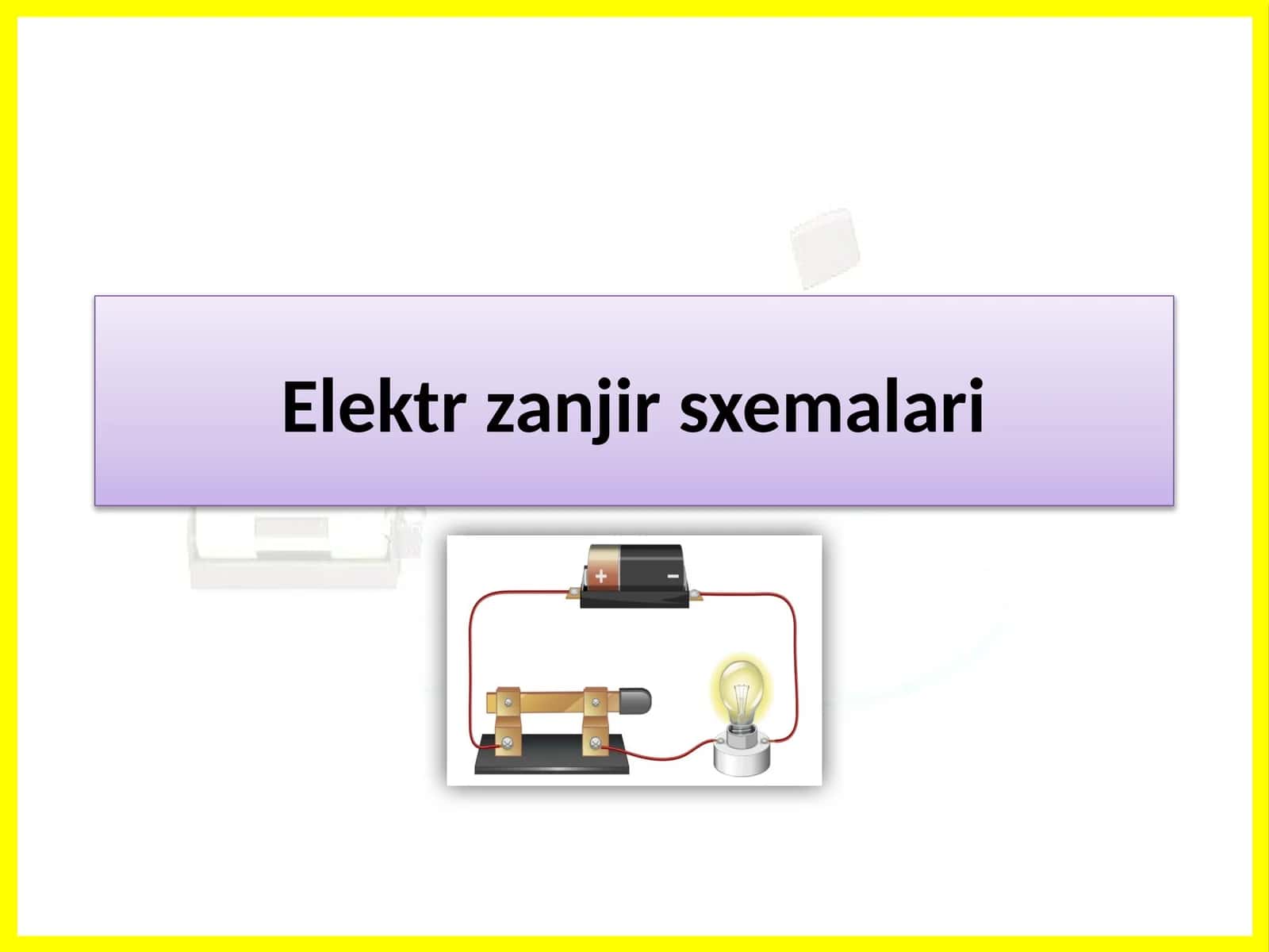 Elektr zanjir sxemalari 1
