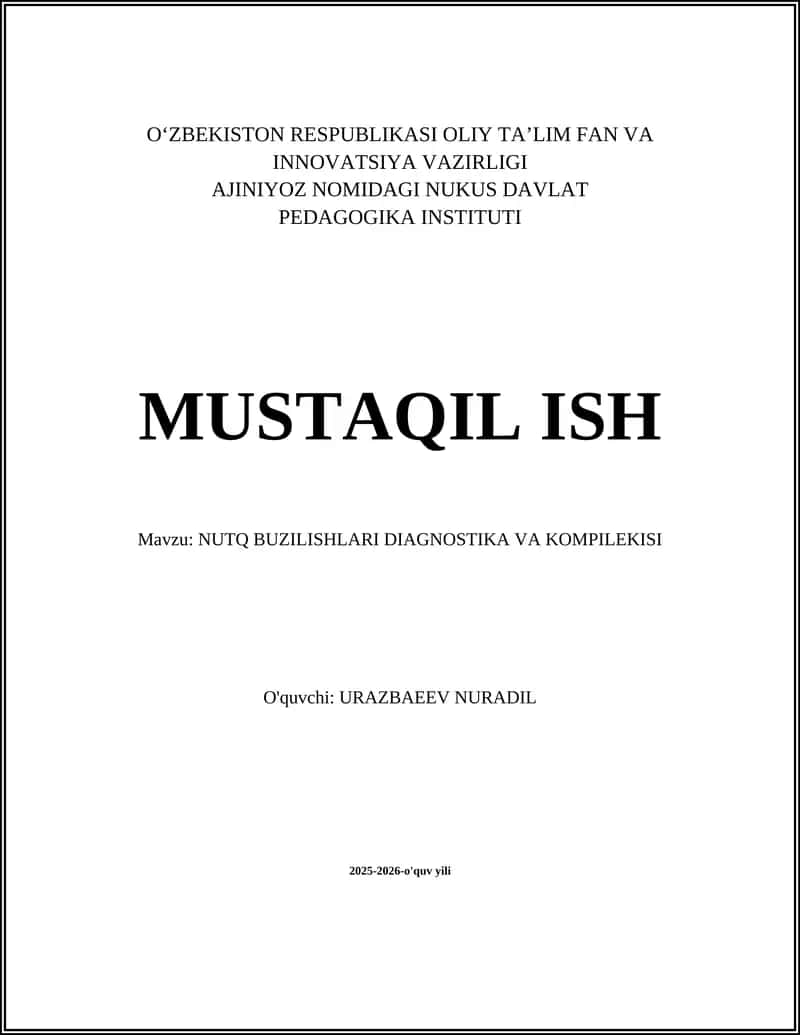 NUTQ BUZILISHLARI DIAGNOSTIKA VA KOMPILEKISI 1