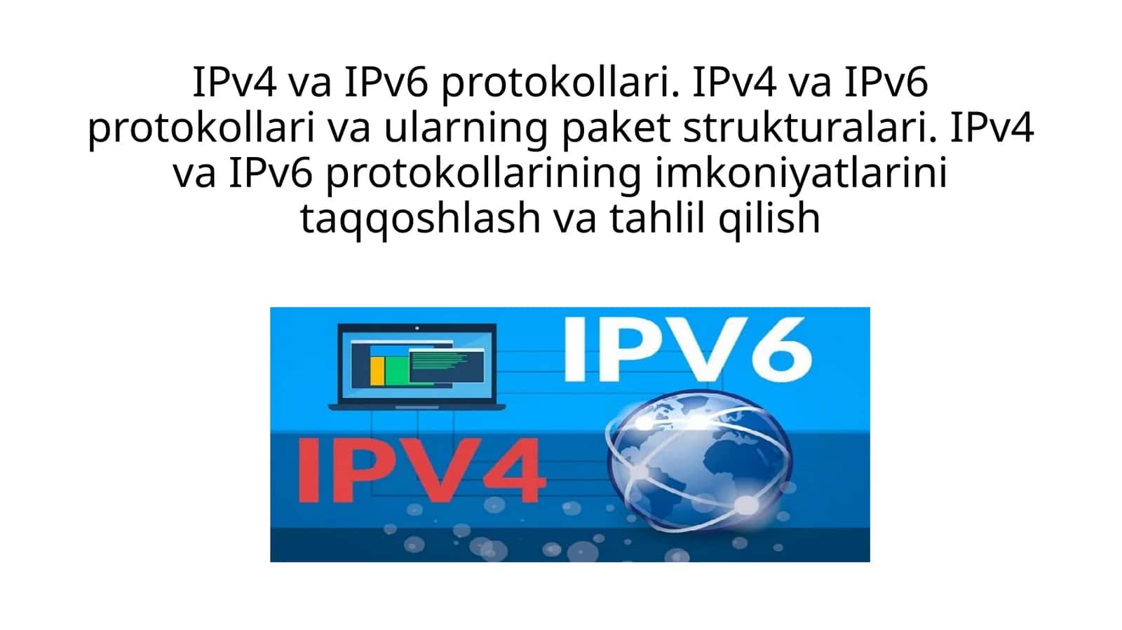 IPv4 va IPv6 protokollari 1