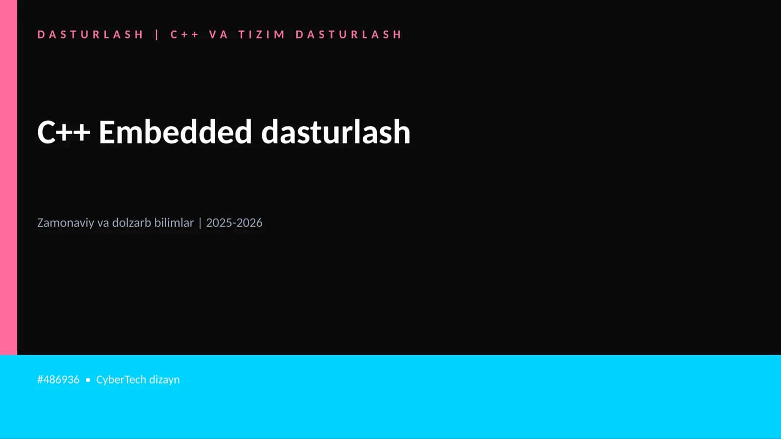 C++ Embedded dasturlash 1